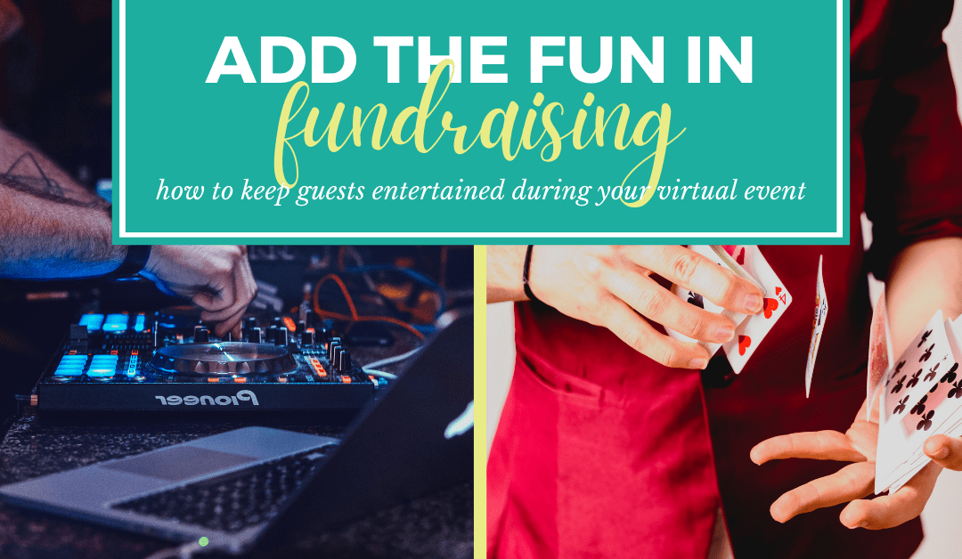 Add the ‘Fun’ in Fundraising