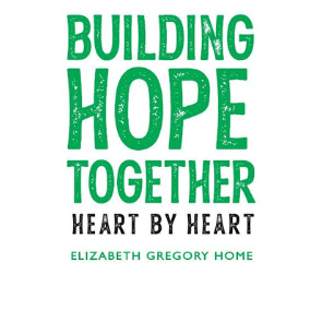 Elizabeth Gregory Home’s Building Hope Together Virtual Gala 2021