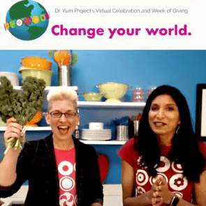 Dr. Yum Project’s Eat Well Change Your World Week of Giving 2021