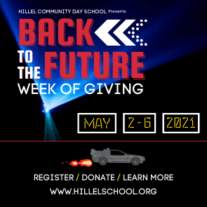 Hillel Community Day School’s Back to the Future Week of Giving 2021