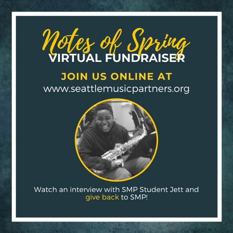 Seattle Music Partners Notes of Spring Virtual Fundraiser 2020