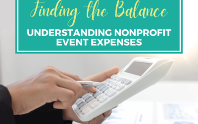 Finding the Balance: Understanding Nonprofit Event Expenses